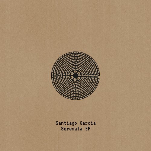 Santiago Garcia – Serenata EP [ST014]